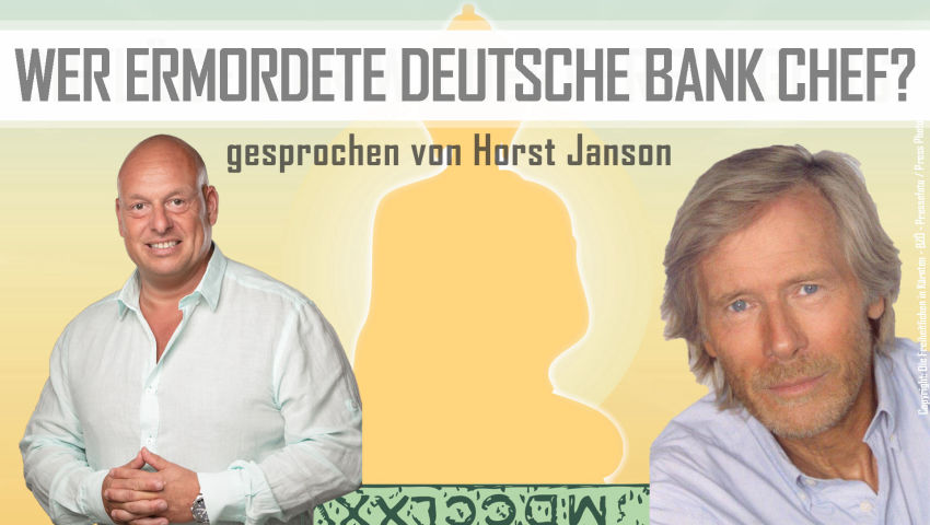 Wer ermordete den Chef der Deutschen Bank?