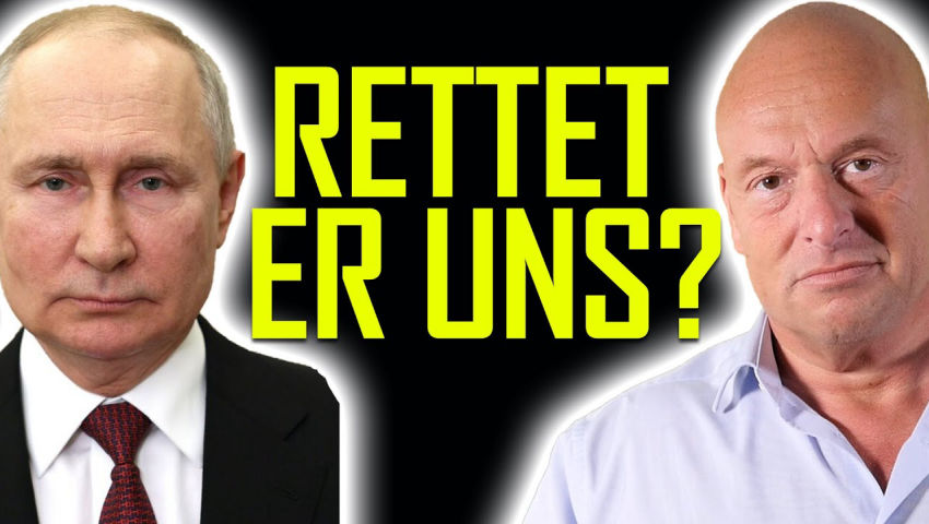 Wird Putin uns retten?