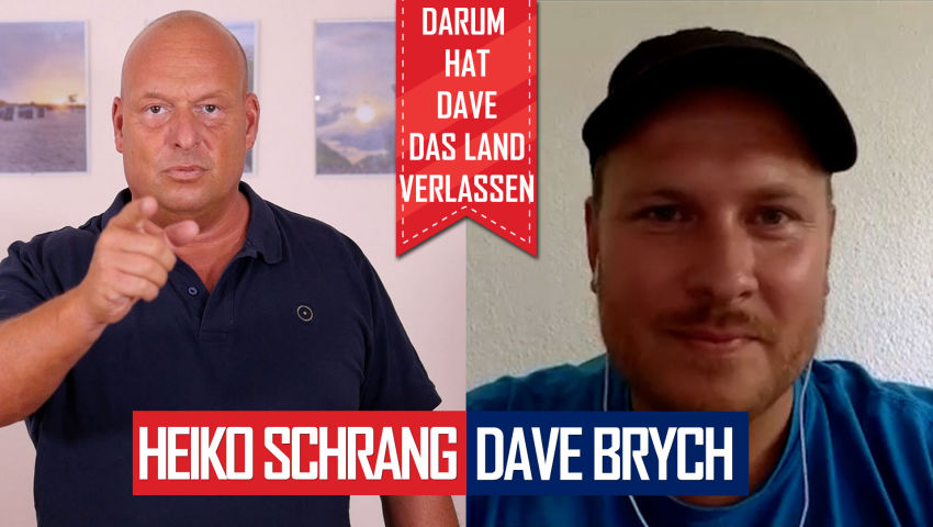 DAVE BRYCH: Warum er Deutschland verlassen hat!