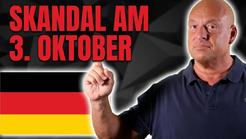 3. OKTOBER LÜGE: Das wird den Deutschen verschwiegen